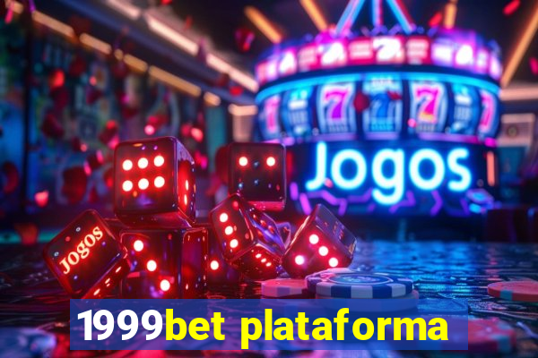 1999bet plataforma